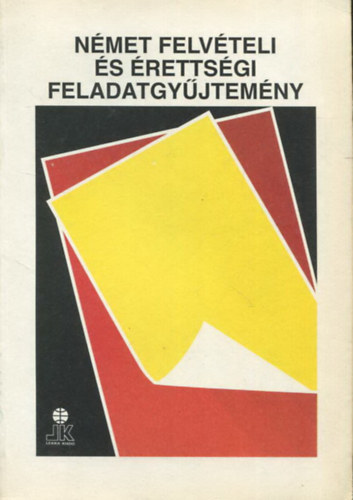 N�met felv�teli �s �retts�gi feladatgy�jtem�ny
