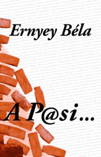 Ernyey B�la - A P@si... (A Pasi...)