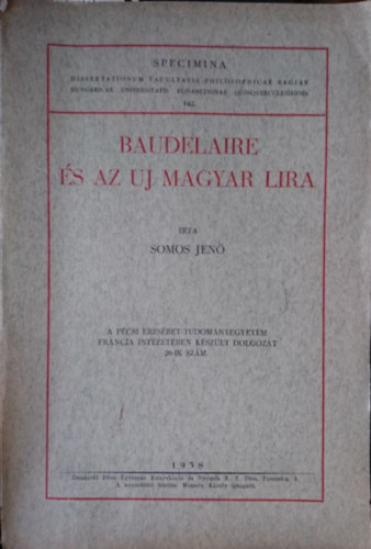 Somos Jen� - Baudelaire �s az �j magyar l�ra