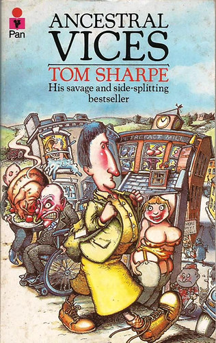 Tom Sharpe - Ancestral Vices