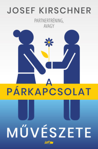 Josef Kirschner - A prkapcsolat mvszete