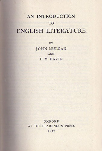 John Muglan; D.M. Davin - An Introduction to English Literature