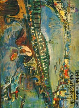 Oskar Kokoschka - London Views - British Landscapes