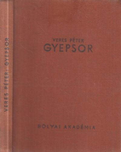 Veres P�ter - Gyepsor (I. kiad�s)