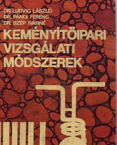 Ludvig- P�ndi- Sz�p - Kem�ny�t�ipari vizsg�lati m�dszerek