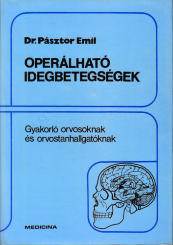 Dr. Psztor Emil - Operlhat idegbetegsgek