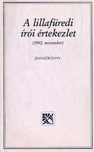Balassagyarmat Vros Tancsa - A lillafredi ri rtekezlet (1942.nov.)