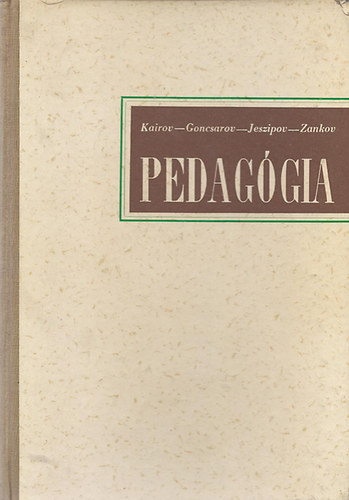 Kairov-Goncsarov-Jeszipov - Pedag�gia