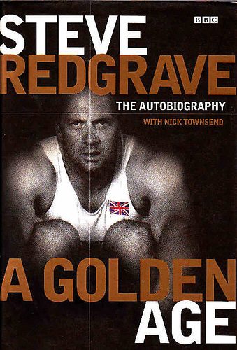 Steve Redgrave - A Golden Age