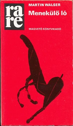 Walser Martin - Menekülő Ló