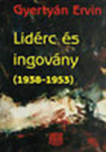 Gyertyn Ervin - Lidrc s ingovny (Dediklt)