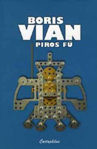 Boris Vian - Piros f�