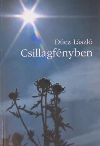 Dcz Lszl - Csillagfnyben