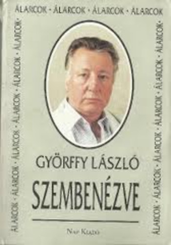 Gy�rffy L�szl� - Szemben�zve