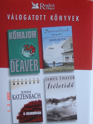 Deaver; Wilson; Katzenbach; Thayer - K�majom - Szenved�lyek szigete - A l�lekb�v�r - �t�letid�
