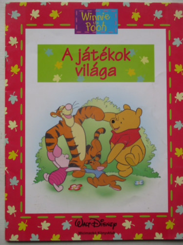A jtkok vilga (Micimack Knyvklub)