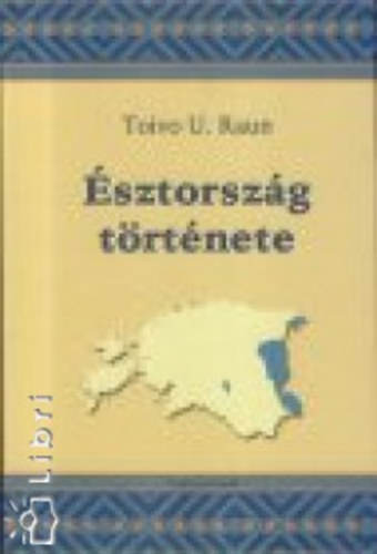 Toivo U. Raun - sztorszg trtnete