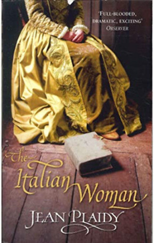 Jean Plaidy - The Italian Woman