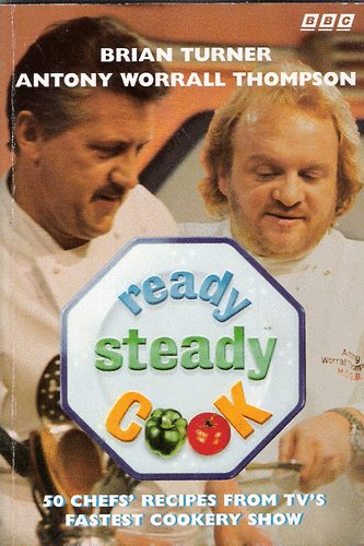 Antony Worral Thompson Brian Turner - Ready Steady Cook