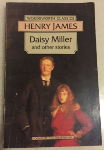Henry James - Daisy Miller and other stories