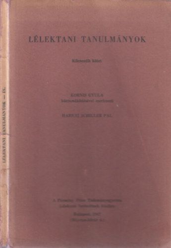 Harkai Schiller Pál; Kornis Gyula (szerk.) - Lélektani tanulmányok IX.