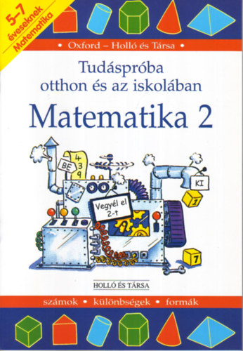 Peter Patilla - Matematika 2. - Tud�spr�ba otthon �s az iskol�ban