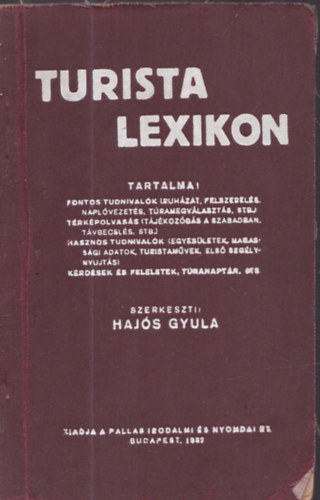 Hajs Gyula  (szerk.) - Turista lexikon