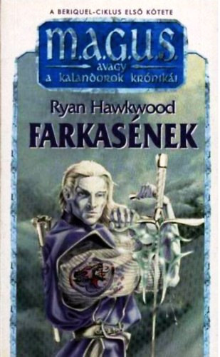 Ryan Hawkwood - Farkas�nek (M.A.G.U.S.)