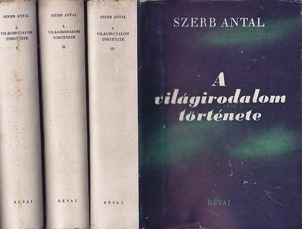 Szerb Antal - A vilgirodalom trtnete I-III.