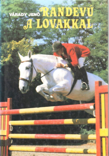 Vrady Jen - Randev a lovakkal