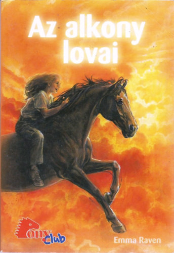 Emma Raven - Az alkony lovai (PonyClub)