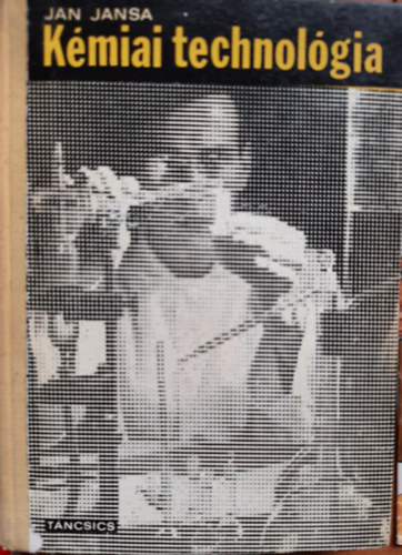 Jan Jansa - Kémiai technológia