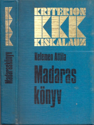 Kelemen Attila - Madarask�nyv