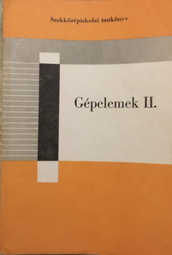 Selmeczi Ferenc - Gpelemek II.