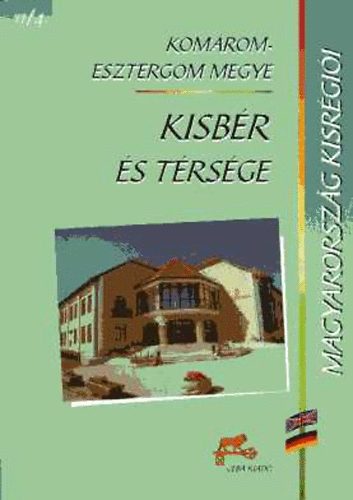 Magyarorsz�g kisr�gi�i 11/3.  Kom�rom-Esztergom megye - Kom�rom �s...