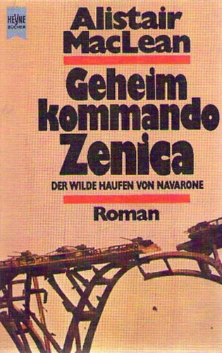 Alaistair MacLean - Geheimkommando Zenica