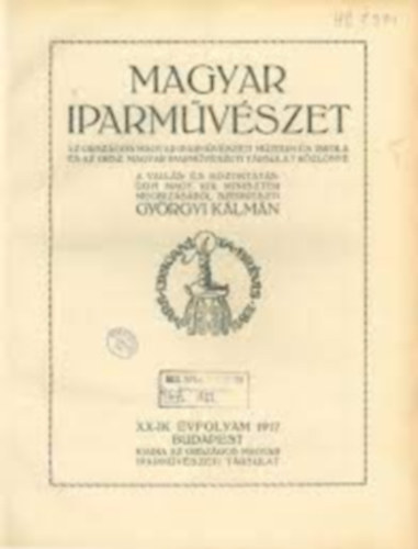 Gyrgyi Klmn - Magyar iparmvszet XX. vfolyam 1917.