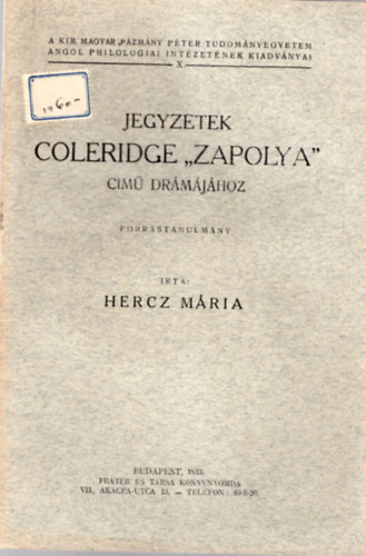 Hercz M�ria - Jegyzetek Coleridge " Zapolya " c�m� dr�m�j�hoz - forr�stanulm�ny