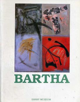 Bartha László festőművész kiállítása (1993-Ernst Múzeum)
