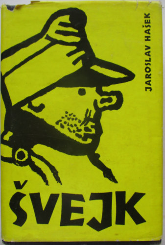 Jaroslav Hasek - Svejk - Egy derk katona kalandjai a vilghborban