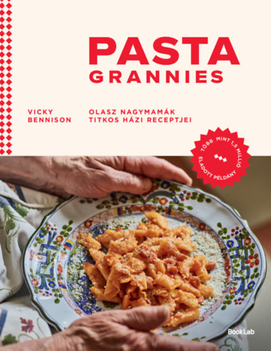 Vicky Bennison - Pasta Grannies
