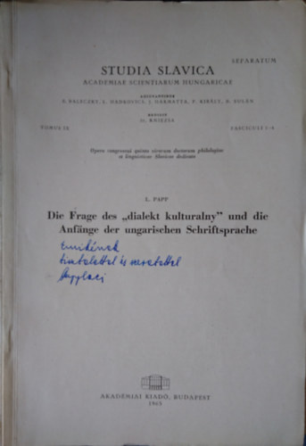 L. Papp - Die Frage des "dialekt kulturalny" und die Anf�nge der ungarischen Schriftsprache