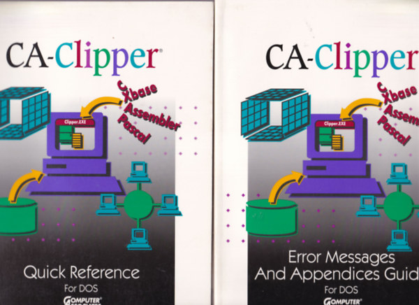 CA-Clipper 7 db : Getting Started + Drivers Guide + Error Messages And Appendices Guide + Quick Reference + Reference Guide Vol 2. + Reference Guide Vol 1. + Programming And Utilities Guide