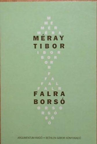 Mray Tibor - Falra bors (Sz s rs, 1989-1996)