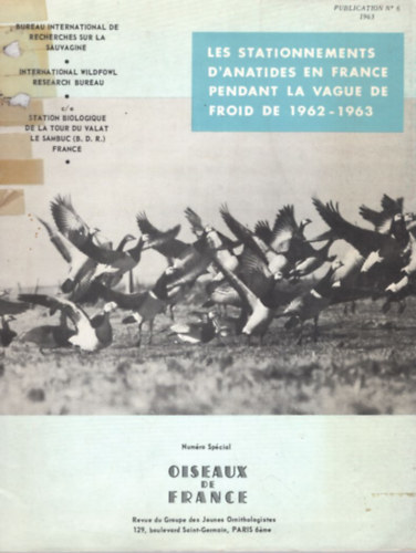 Les statinnements D'anatides en France pendant la vague de Froid de 1962-1963