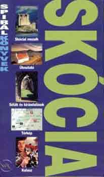 Taylor-McCrossan - Sk�cia (Spir�l k�nyvek)