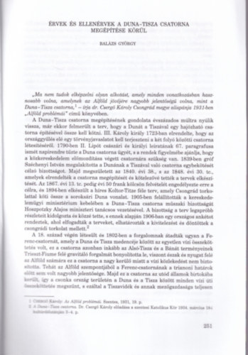 Balázs György - Érvek és ellenérvek a Duna-Tisza csatorna megéítése körül - Különlenyomat