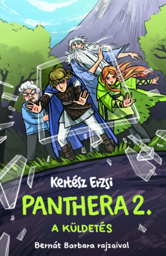 Kertsz Erzsi - Panthera 2. - A kldets