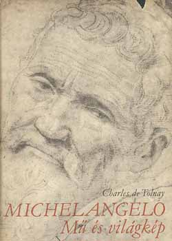Tolnay de Charles - Michelangelo-M� �s vil�gk�p