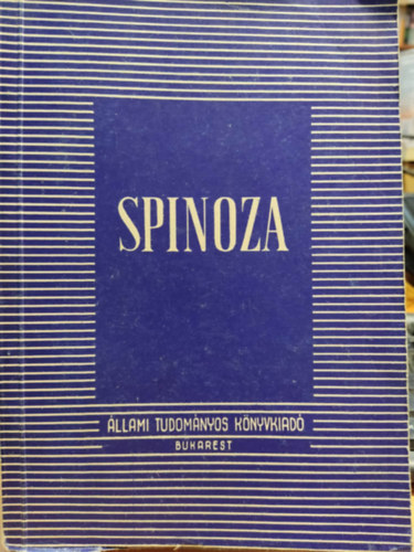 C., I., Kiss Gza Gulian - Spinoza (llami Tudomnyos knyvkiad)